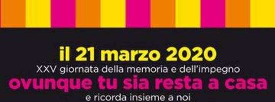 XXV giornata della memoria e dell’impegno – 21 marzo 2020