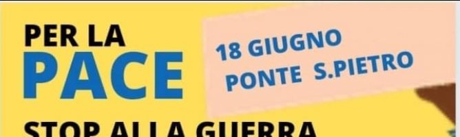 Per la PACE. Stop alla guerra. COSTRUIAMO PONTI