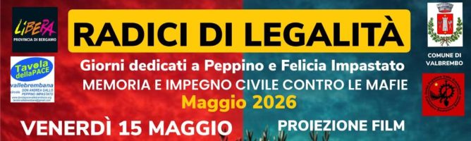 Radici di legalità – giorni dedicati a Peppino e Felicia Impastato